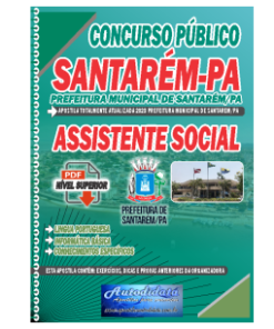Apostila concurso de Santarém-PA 2023 – Assistente Social