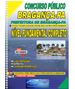 Apostila digital concurso da Prefeitura de Bragança-PA 2024 - Nível Fundamental Completo