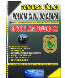 Apostila impressa concurso da PC-CE 2025 – Oficial Investigador