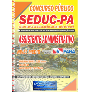 Apostila Concurso SEDUC - PA 2025 Assistente Administrativo