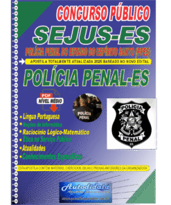 Apostila concurso da SEJUS/ES Polícia Penal ES 2025 - Polícia Penal