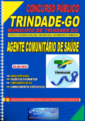 Apostila Município de Trindade - GOIÁS 2026 - Agente Comunitário de Saúde