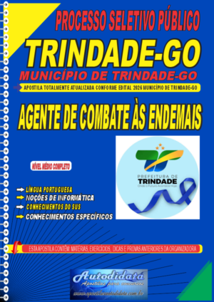 Apostila Município de Trindade - GOIÁS 2026 - Agente de Combate às Endemias