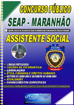 Apostila concurso da SEAP MA 2026 – Assistente Social