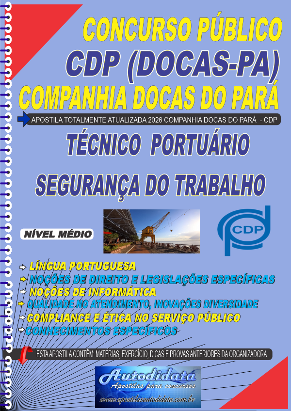 Apostila concurso Companhia Docas do Pará CDP PA 2026 - Técnico Portuário de Segurança do Trabalho